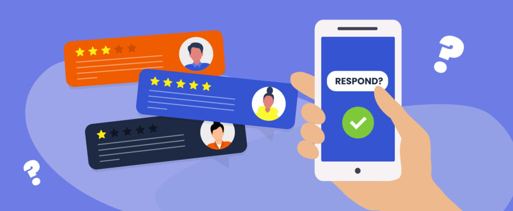 Learn 10 Ways to Respond to Customer Reviews